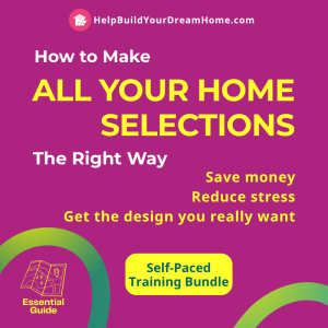 *How to Make ALL YOUR HOME SELECTIONS
