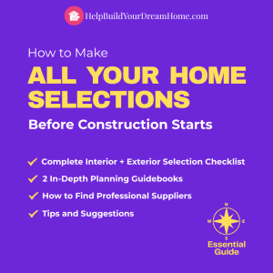 How to Make ALL YOUR HOME SELECTIONS